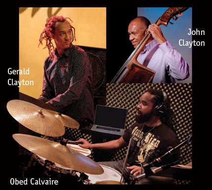 John Clayton, Gerald Clayton, Obed Calvaire